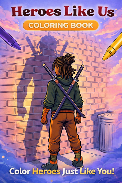 Heroes Like Us: Black Superhero Coloring Book